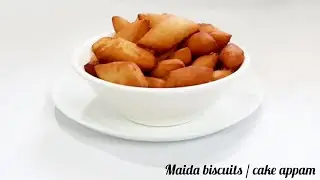 വളരെ എല്ലുപത്തിൽ Maida biscuit || cake appam || Delight chef