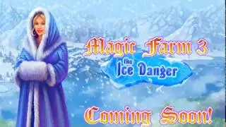 Magic Farm 3: the Ice Danger coming soon