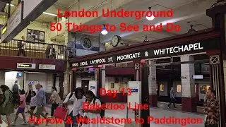 London Underground 50 Things to See & Do Day 13 &ndash; Metropolitan Line