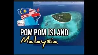 Pom Pom Island, Malaysia//#ExploreASEAN