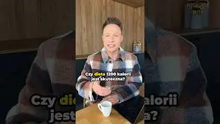 Doktor dietetyki wyjaśnia, czy dieta 1200 kcal jest skuteczna 🤨