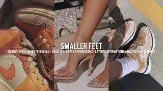 💛SMALLER FEET 💛