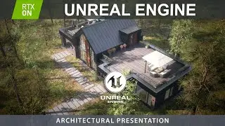 Private House Presentation / Summer / UE4