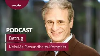 Betrug in der Wissenschaft | Podcast Kekulés Gesundheits-Kompass | MDR