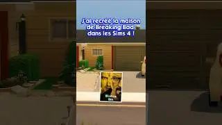 CR&Eacute;ATION  | La maison de Breaking Bad dans Les Sims 4 ! | #sims4