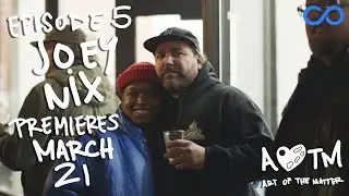 ART OF THE MATTER | LIVE | EP 5| JOEY NIX