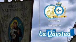 BRUSCIANO 2025 - QUESTUA GIGLIO SANT’ANTONIO - PARANZA ORGOGLIO BRUSCIANESE (30.03.2025)