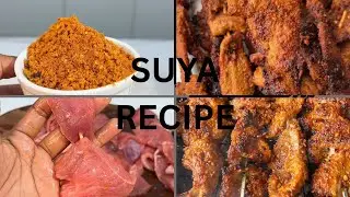 Homemade SUYA RECIPE | chef Amors