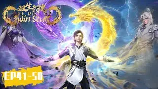 《双生武魂》The Rise of Twin Souls |  EP41-50 合集 Full Version | 腾讯视频 - 动漫