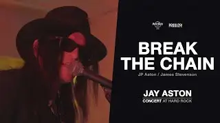 Break the Chain | Jay Aston at the Hard Rock Cafe Porto