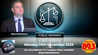 LIVERPOOL CITY COUNCIL PUBLIC HEARINGS LIVESTREAM FEED DAY 45