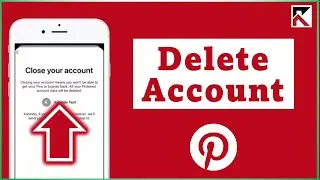 How To Close Your Account Pinterest | Delete Account Pinterest