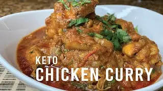 Easy Keto Chicken Curry | Indian Keto Recipe | Easy To Keto