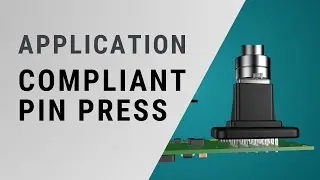 Compliant Pin Press Application