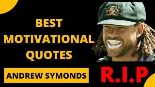 Andrew symonds best motivational quotes|andrew symonds death,andrew symonds news #Andrewsymonds