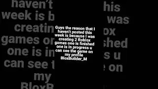 The reason I haven&rsquo;t posted  this week&hellip; #Roblox #robloxusernames #2games #rblx #finishing #newupdate