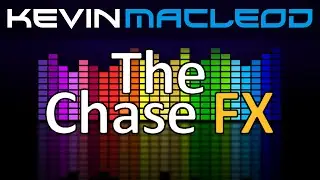Kevin MacLeod: The Chase