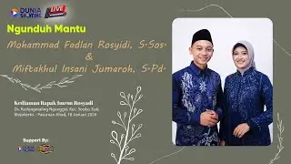 🔴Walimatul Ursy | Mohammad Fadlan Rosyidi, S.Sos.& Miftakhul Insani Jumaroh, S.Pd. | 18 Januari 2026
