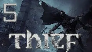 Thief - PC - E05 - The Ring - 1440p