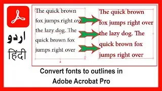 Convert Fonts to Outlines in Adobe Acrobat Pro (Urdu/Hindi)