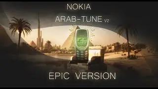NOKIA - ARAB TUNE (EPIC) PHASE 2