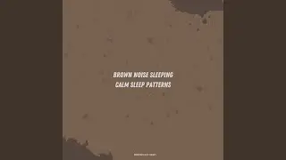 Soft Brown Noise