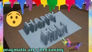 HAPPY HOLI 3D DRAWINGS For beginners 2022 3d Draw Happy Holi