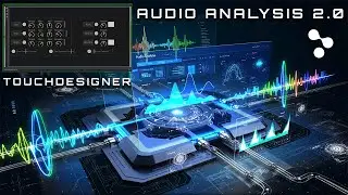 Extended Audio Analysis 2.0 | Audio-reactive Components in Touchdesigner