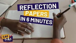 Reflection Papers in 6 Minutes