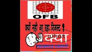 OFRC 10/09/2017 EXAM RESULT LATE....WHY????