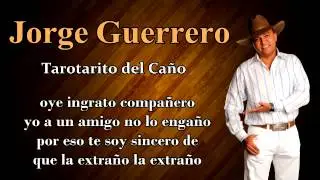 Jorge Guerrero - Tarotarito del Caño (Audio&Letra)