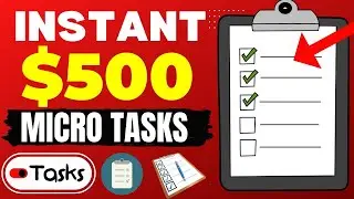 NEW EASY Micro Task Sites That Pay You ($500) | Make Money Online 2022
