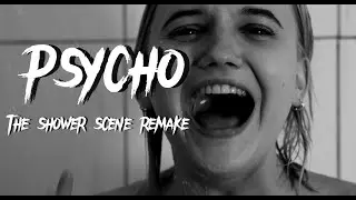 PSYCHO (1960) by Alfred Hitchcock - The Shower Scene Remake by First Year Film Students