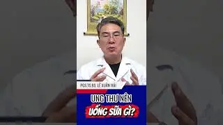 UNG THƯ N&Ecirc;N UỐNG SỮA G&Igrave;?