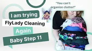 FlyLady Baby Step 11| Inspirational Quotes | Decluttering is my jam! | Does FlyLady cleaning work?