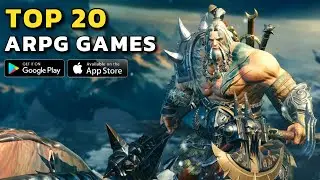 TOP 20 Best ARPG Mobile Games in 2026 (Android,IOS Free Games)