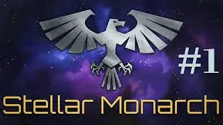 Grand scale Warhammer strategy game - Stellar Monarch - Part 1