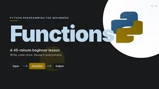 Python Tutorial for Beginners #9 – Python Functions | Parameters, Return Values & Lambda Basics