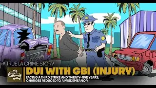 Third-Strike Felony DUI with GBI Reduced to a Misdemeanor