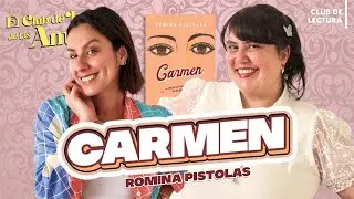 La voz sin filtros de Romina Pistolas en su novela Carmen | El Club de Lectura de las Amikas