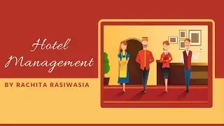 Hotel Management | After 12th | Career Counseling by Rachita Rasiwasia