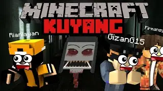 Minecraft KUYANG | ft. GizanG15 & Firman (Astagon) |  (Eyes the horror game)