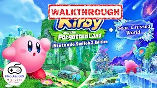 Kirby and the Forgotten Land (Switch 2) – Walkthrough