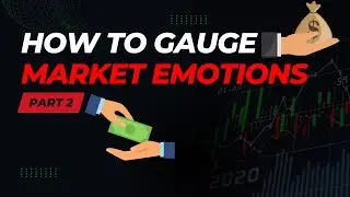 Sentiment Analysis for Investors How to Effectively Gauge Market Emotions - Part 2
