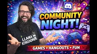 COMMUNITY NIGHT! GAMING TOGETHER!