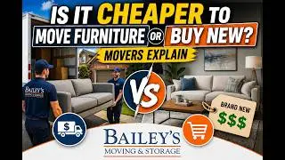 Is It Cheaper to Move Furniture or Buy New? Movers Explain