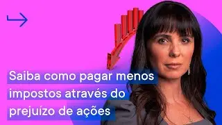 7 regras infalíveis para compensar prejuízo | Tributação na Bolsa de Valores