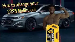 How to change the motor oil for a 2024 Malibu | unemployment Chronicles ￼