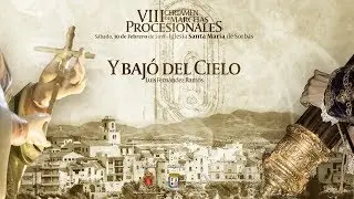 Y bajó del Cielo (Luis Fernández Ramos) AM Virgen de la Amargura - Lorca