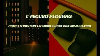 L'Incubo Peggiore: Come Affrontare un'Aggressione con Armi Bianche